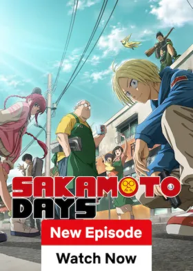 SAKAMOTO DAYS - Web Serie complete free on Castle
