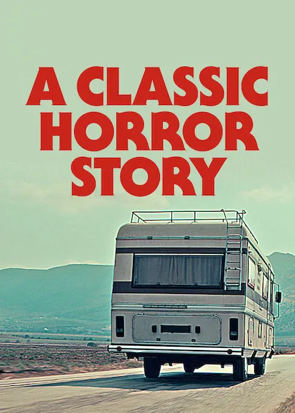 Movie Poster: A Classic Horror Story