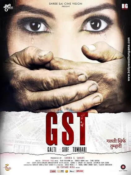 Movie Poster: GST: Galti Sirf Tumhari