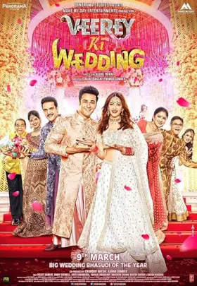 Veerey Ki Wedding - Movie free on Castle