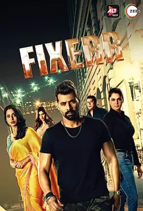 Fixerr - Web Serie complete free on Castle