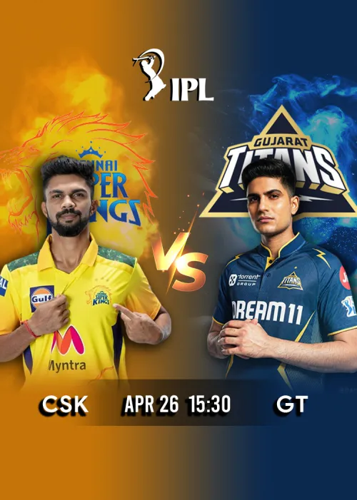 Movie Poster: IPL 2026 Match 37 CSK vs GT
