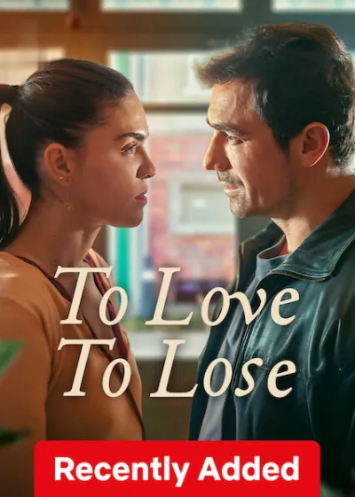 To Love, To Lose