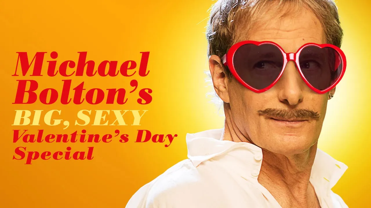 Movie Poster: Michael Bolton's Big, Sexy Valentine's Day Special