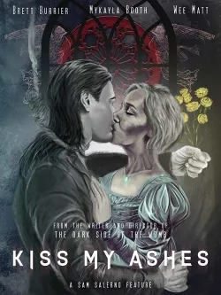 Movie Poster: Kiss My Ashes