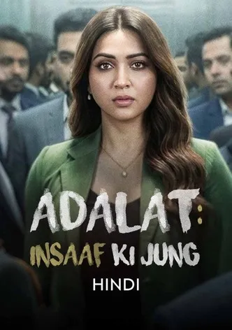 Adalat: Insaaf Ki Jung