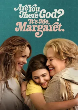 Are You There God? It's Me, Margaret