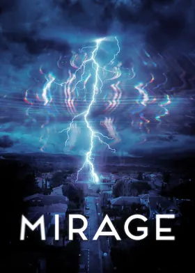 Mirage - Movie free on Castle
