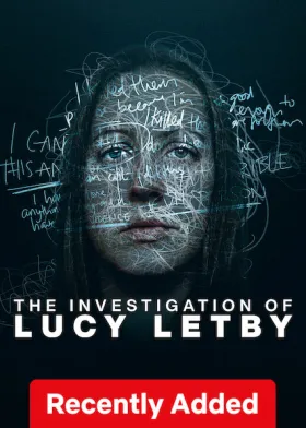 The Investigation of Lucy Letby - Movie free on Castle