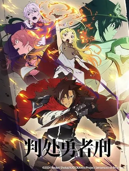 Sentenced to Be a Hero