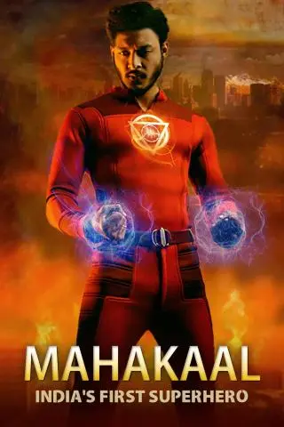 Mahakaal : India's First Superhero