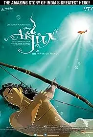 Movie Poster: Arjun: The Warrior Prince