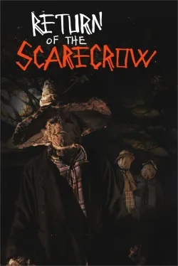Return of the Scarecrow - Movie free on Castle