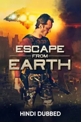 Escape From Earth - Movie free on Castle