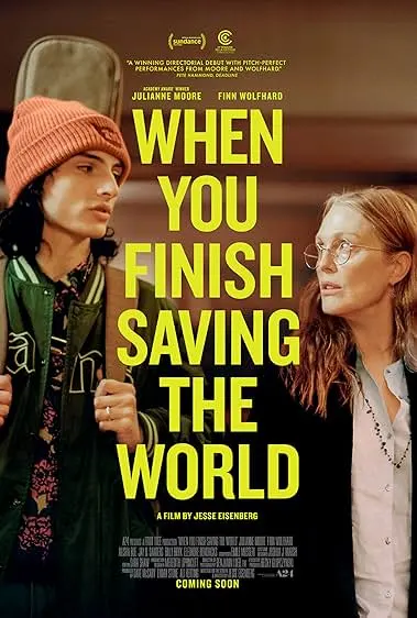 Movie Poster: When You Finish Saving The World