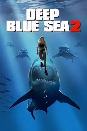Deep Blue Sea 2 - Movie free on Castle