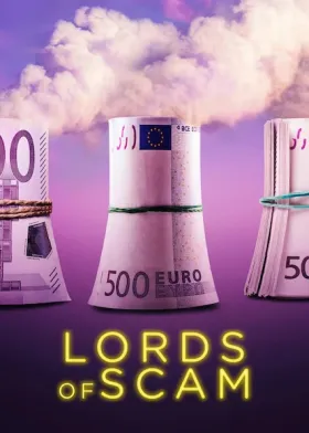 Lords of Scam - Movie free on Castle