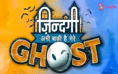 Zindagi Abhi Baaki Hai Mere Ghost
