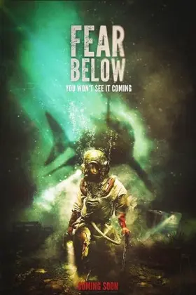 Fear Below - Movie free on Castle