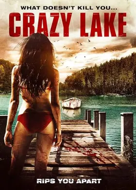 Crazy Lake - Movie free on Castle
