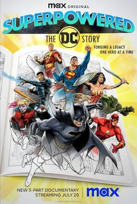 Superpowered: The DC Story - Web Serie complete free on Castle