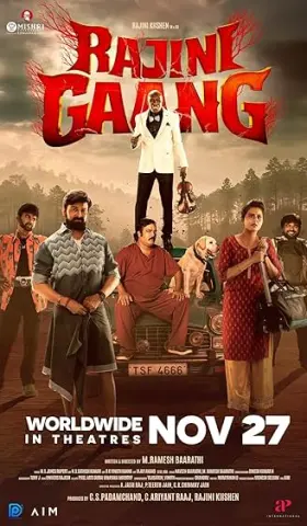 Rajini Gaang - Movie free on Castle