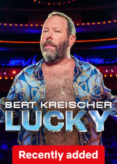 Bert Kreischer: Lucky
