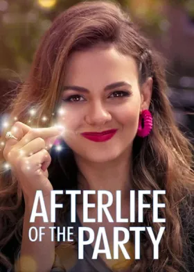 Afterlife of the Party - Movie free on Castle