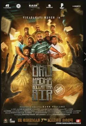 Oru Kadha Sollattaa Sir - Movie free on Castle