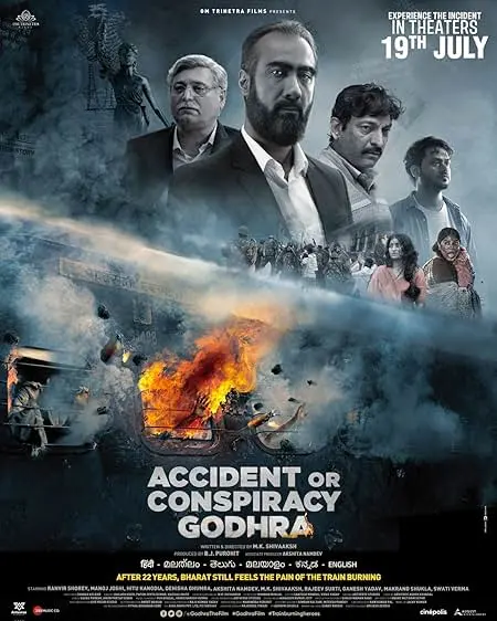 Movie Poster: Accident or Conspiracy: Godhra