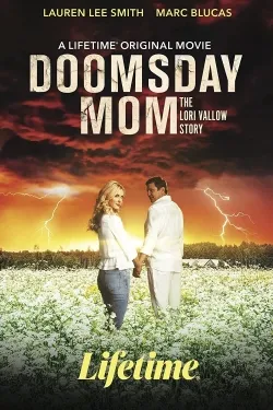 Doomsday Mom: The Lori Vallow Story - Movie free on Castle