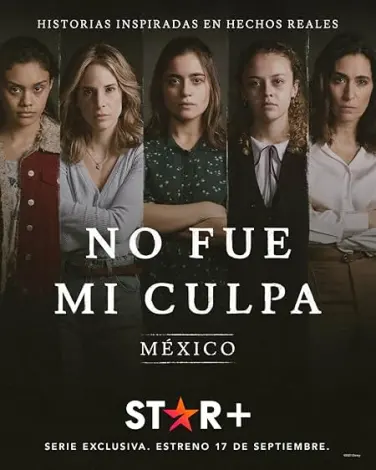 Not My Fault: Mexico