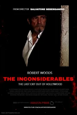 The Inconsiderables: Last Exit Out of Hollywood - Movie free on Castle