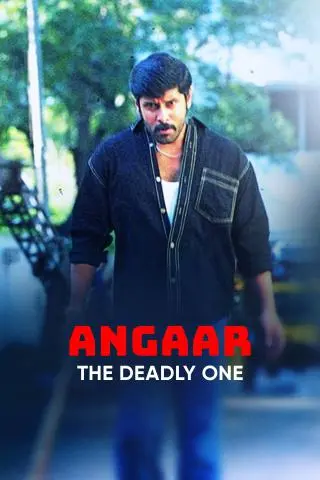 Angaar: The Deadly One