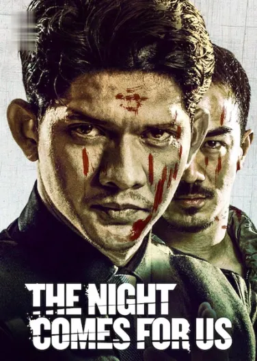 The Night Comes for Us