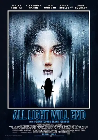 Movie Poster: All Light Will End