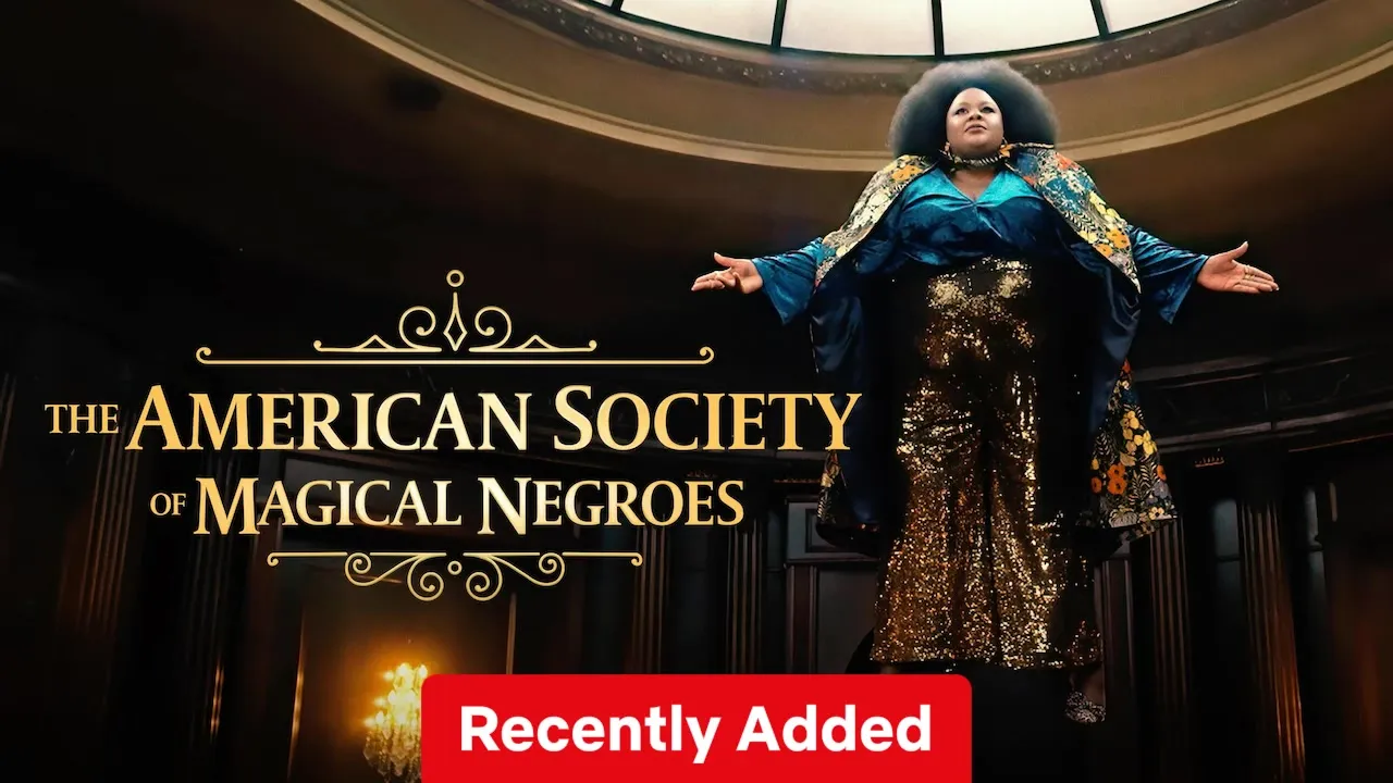 Movie Poster: The American Society of Magical Negroes