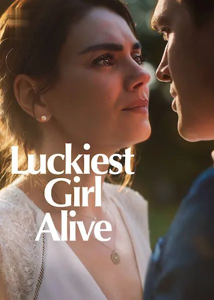 Luckiest Girl Alive