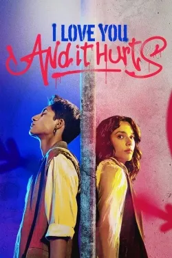 TV series poster: I Love You, and It Hurts