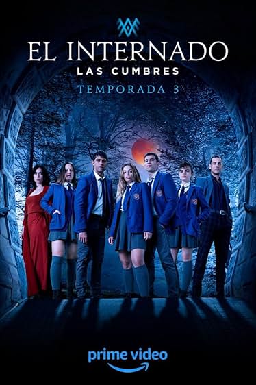 Episode 1 — The Boarding School: Las Cumbres Season 3