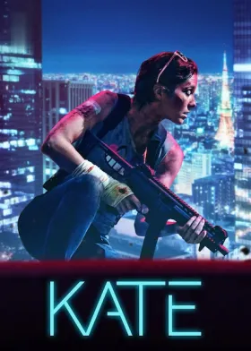 Kate - Movie free on Castle
