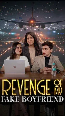 Revenge Of My Fake Boyfriend
