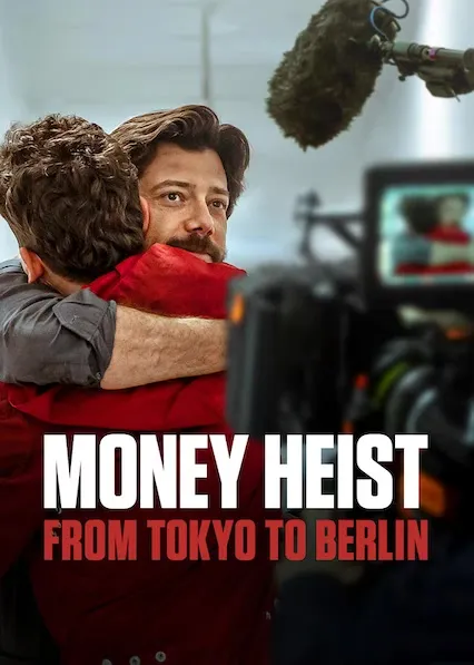 TV series poster: Money Heist: From Tokyo to Berlin