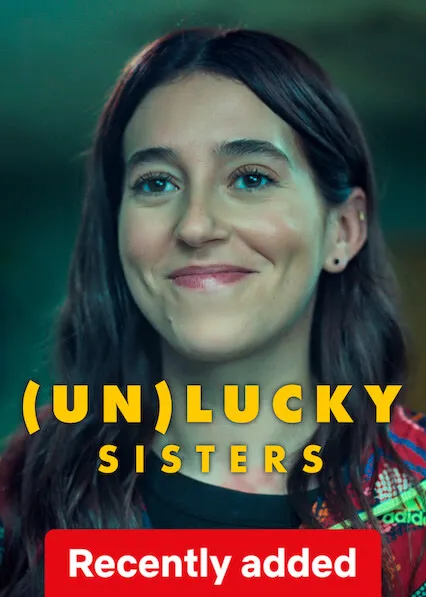 (Un)lucky Sisters