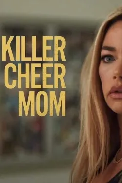 Movie Poster: Killer Cheer Mom