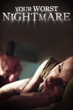 Your Worst Nightmare - Web Serie complete free on Castle