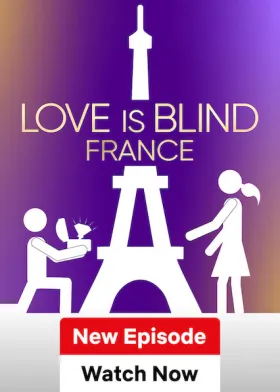Love is Blind: France - Web Serie complete free on Castle