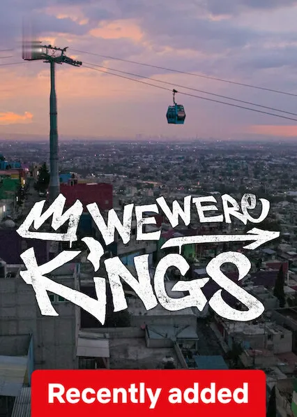 TV series poster: We Were Kings