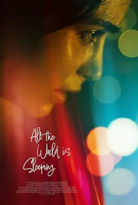 All the World Is Sleeping - Movie free on Castle