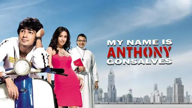 My Name Is Anthony Gonsalves